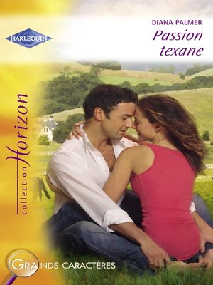 cover image of Passion texane (Harlequin Horizon)